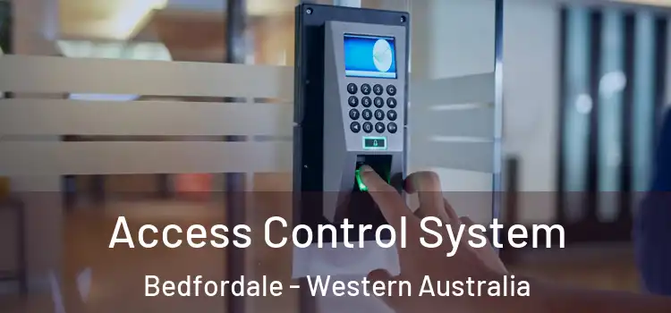 Access Control System Bedfordale - Western Australia