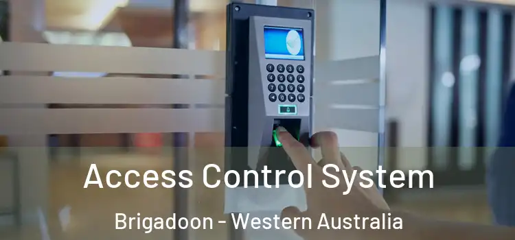 Access Control System Brigadoon - Western Australia