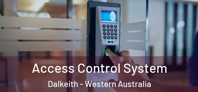 Access Control System Dalkeith - Western Australia