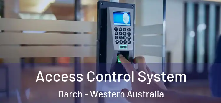 Access Control System Darch - Western Australia