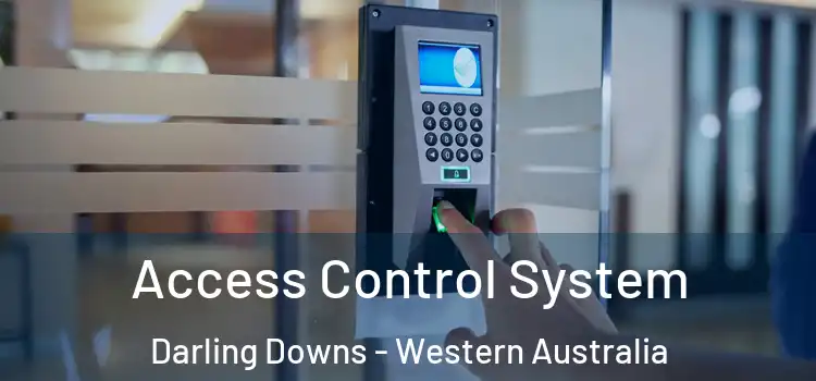 Access Control System Darling Downs - Western Australia