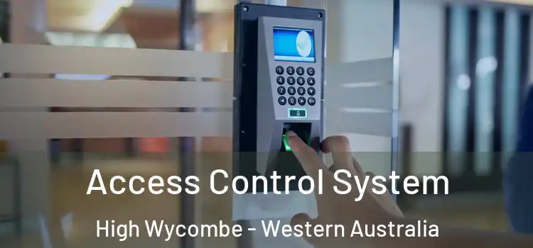 Access Control System High Wycombe - Western Australia