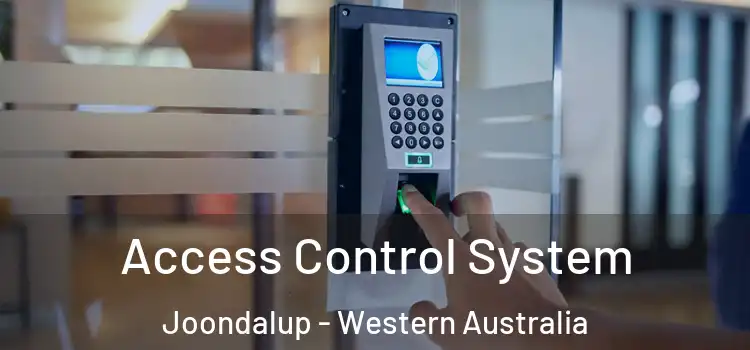 Access Control System Joondalup - Western Australia