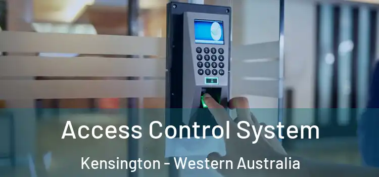 Access Control System Kensington - Western Australia