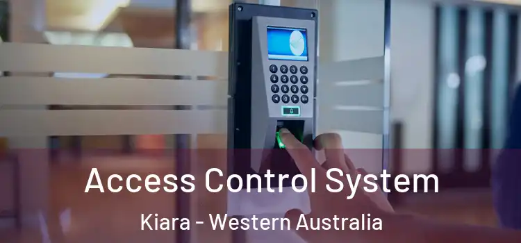 Access Control System Kiara - Western Australia