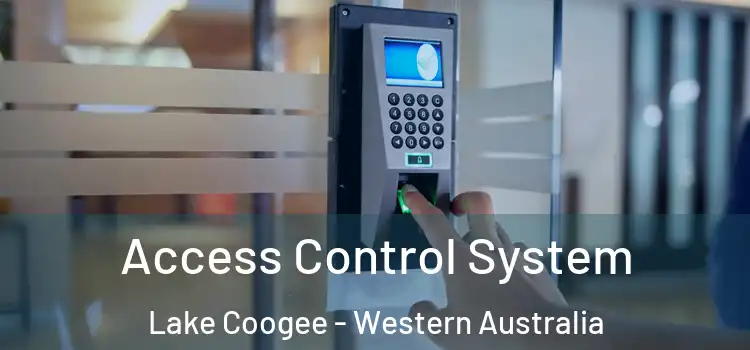 Access Control System Lake Coogee - Western Australia