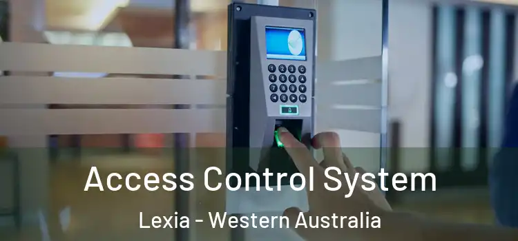 Access Control System Lexia - Western Australia