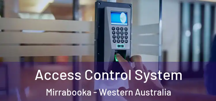 Access Control System Mirrabooka - Western Australia