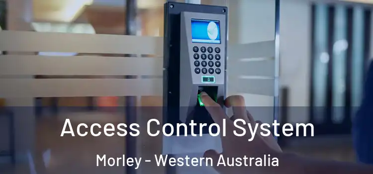 Access Control System Morley - Western Australia