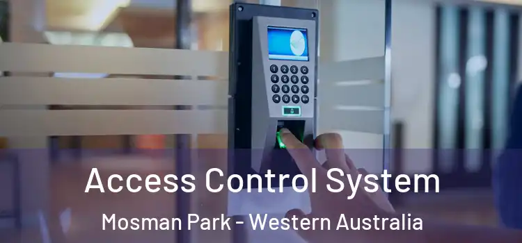 Access Control System Mosman Park - Western Australia