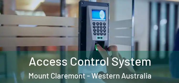 Access Control System Mount Claremont - Western Australia