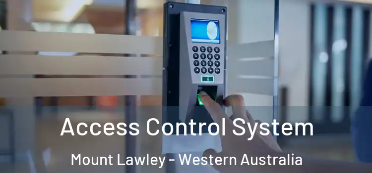 Access Control System Mount Lawley - Western Australia