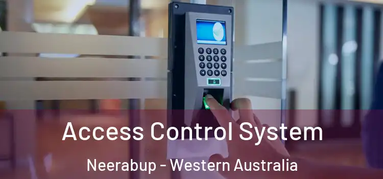 Access Control System Neerabup - Western Australia