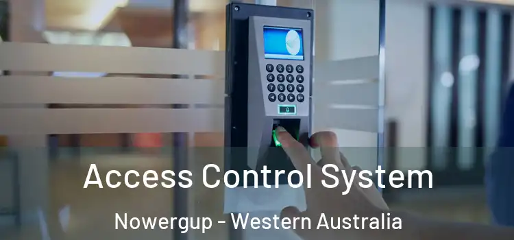 Access Control System Nowergup - Western Australia