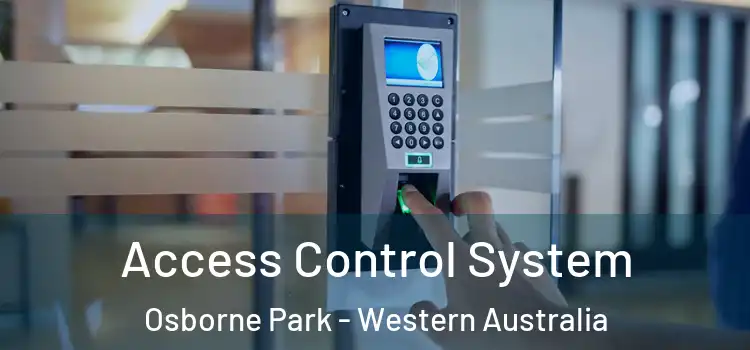 Access Control System Osborne Park - Western Australia