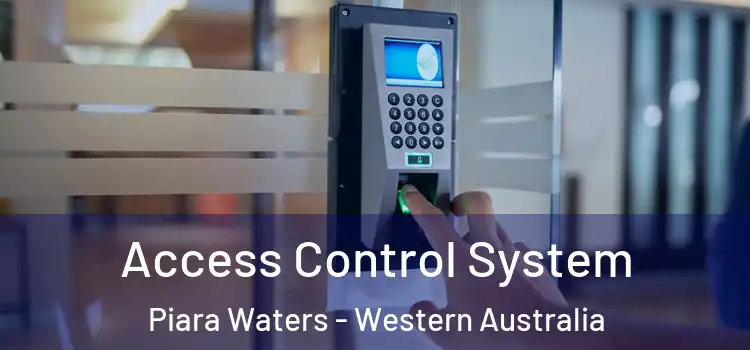 Access Control System Piara Waters - Western Australia