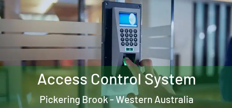 Access Control System Pickering Brook - Western Australia