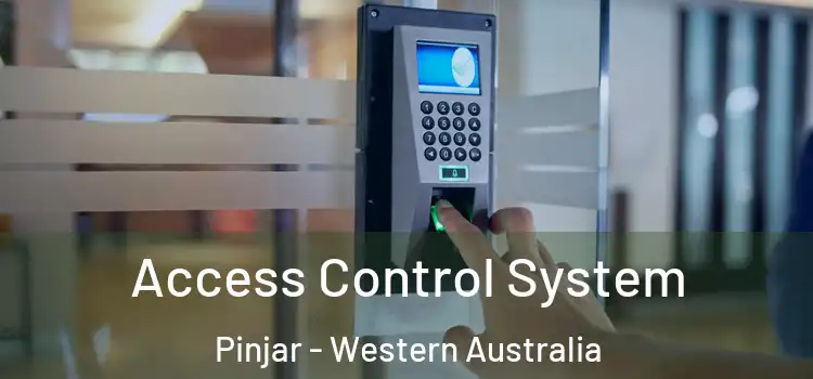 Access Control System Pinjar - Western Australia