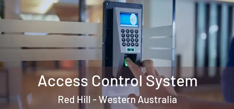 Access Control System Red Hill - Western Australia