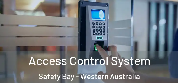 Access Control System Safety Bay - Western Australia