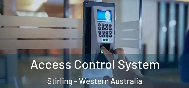 Access Control System Stirling - Western Australia
