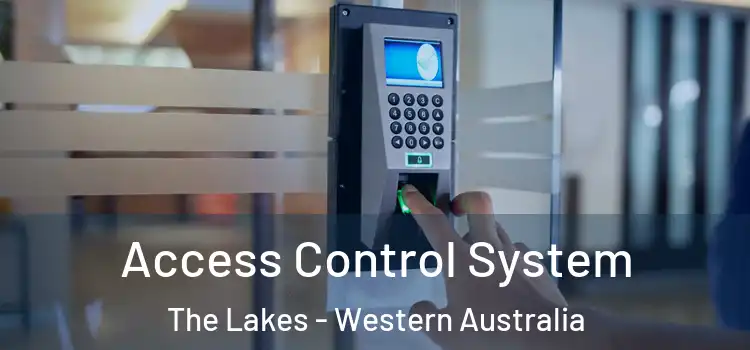 Access Control System The Lakes - Western Australia