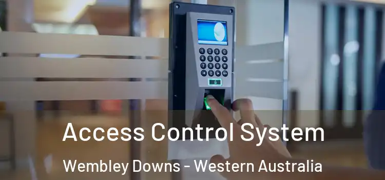 Access Control System Wembley Downs - Western Australia