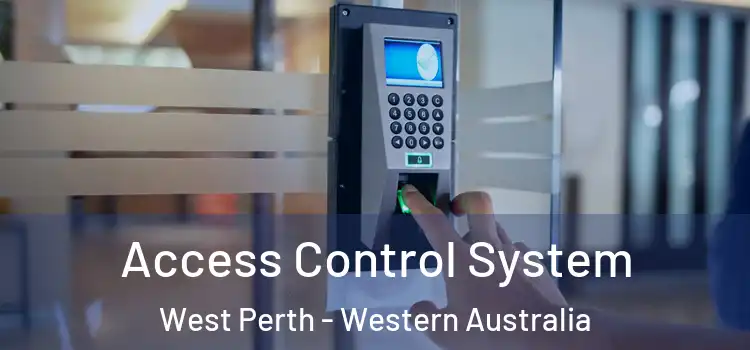 Access Control System West Perth - Western Australia