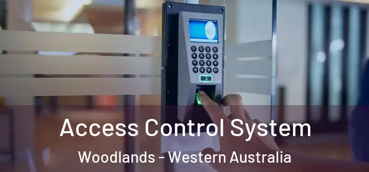 Access Control System Woodlands - Western Australia