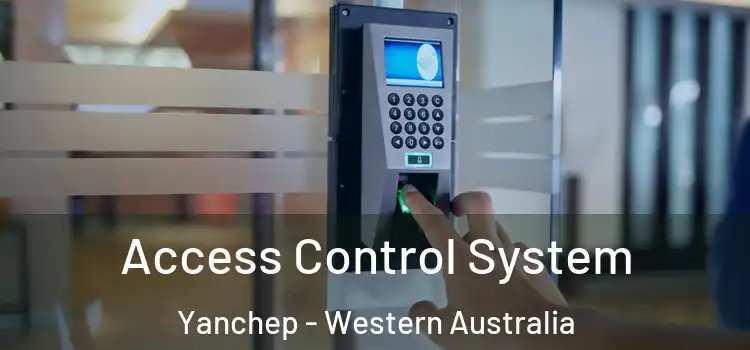 Access Control System Yanchep - Western Australia