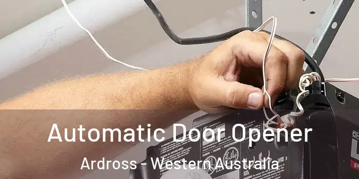 Automatic Door Opener Ardross - Western Australia