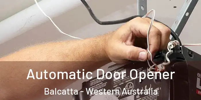Automatic Door Opener Balcatta - Western Australia