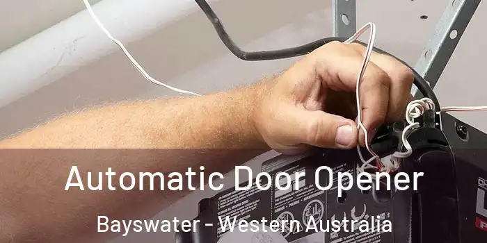 Automatic Door Opener Bayswater - Western Australia