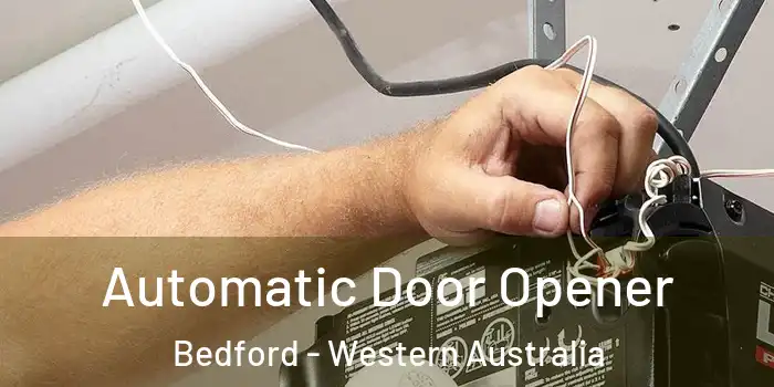 Automatic Door Opener Bedford - Western Australia