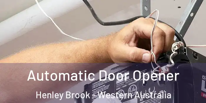 Automatic Door Opener Henley Brook - Western Australia