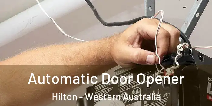 Automatic Door Opener Hilton - Western Australia