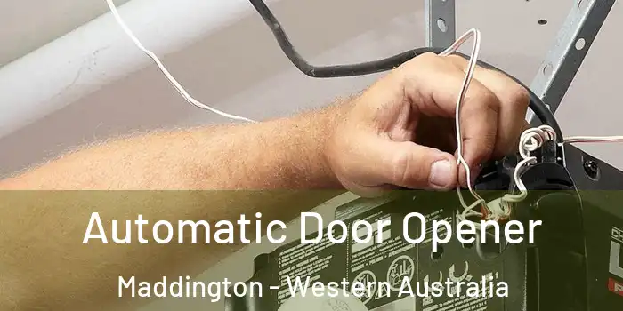Automatic Door Opener Maddington - Western Australia