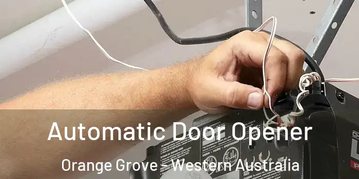 Automatic Door Opener Orange Grove - Western Australia
