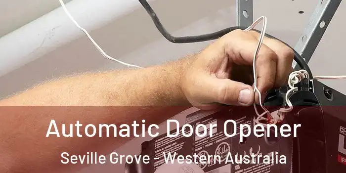 Automatic Door Opener Seville Grove - Western Australia