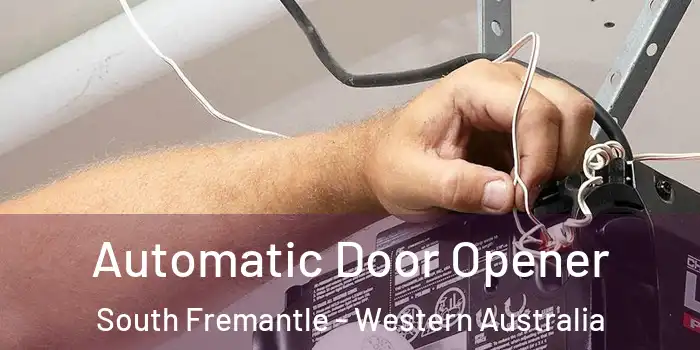 Automatic Door Opener South Fremantle - Western Australia