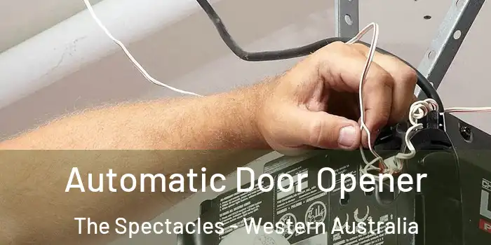 Automatic Door Opener The Spectacles - Western Australia