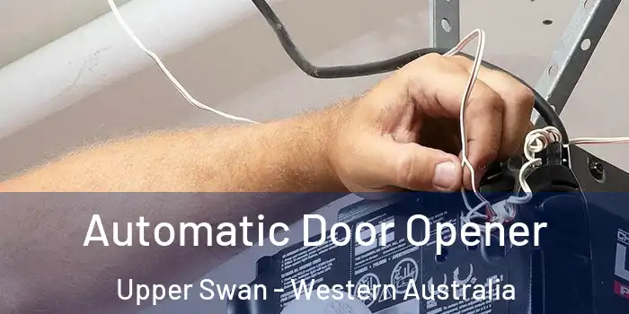 Automatic Door Opener Upper Swan - Western Australia