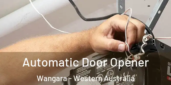 Automatic Door Opener Wangara - Western Australia