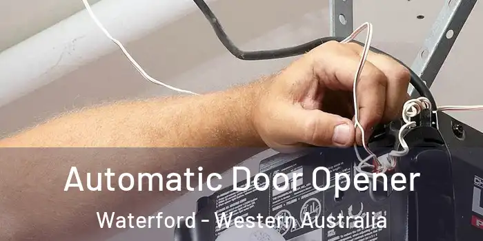 Automatic Door Opener Waterford - Western Australia