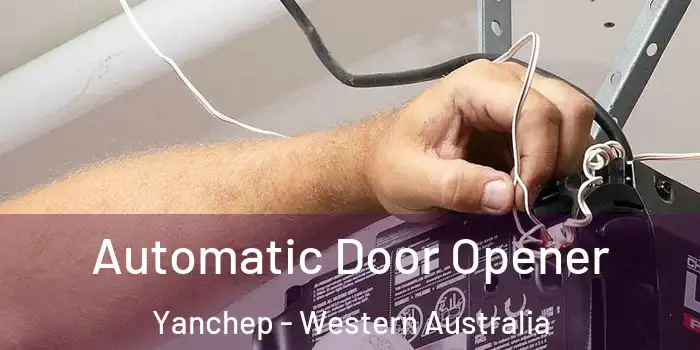 Automatic Door Opener Yanchep - Western Australia