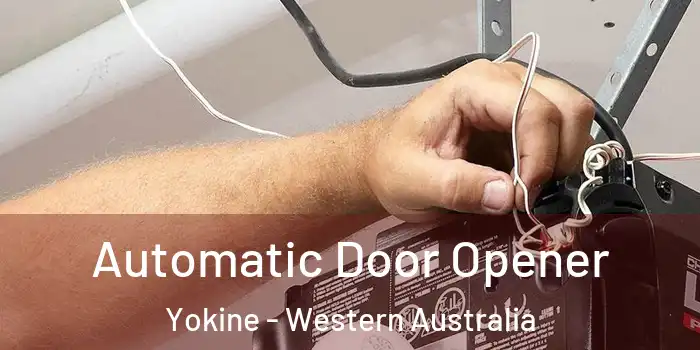 Automatic Door Opener Yokine - Western Australia