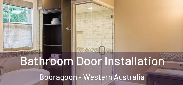 Bathroom Door Installation Booragoon - Western Australia