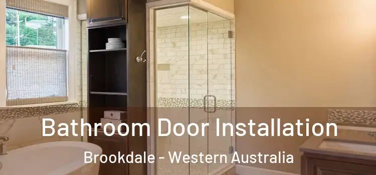 Bathroom Door Installation Brookdale - Western Australia