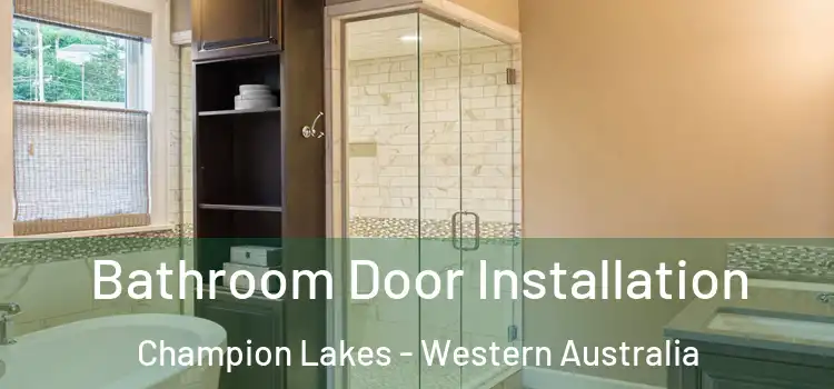 Bathroom Door Installation Champion Lakes - Western Australia