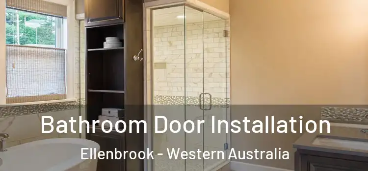 Bathroom Door Installation Ellenbrook - Western Australia